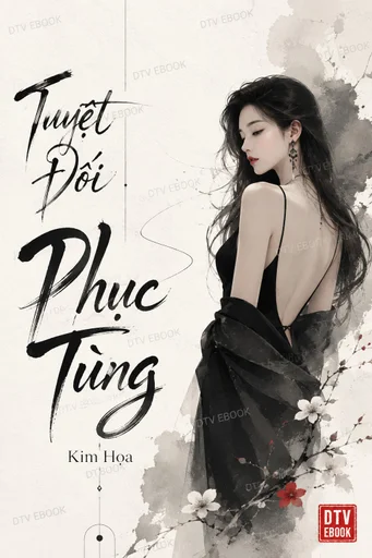 Tuyệt Đối Phục Tùng