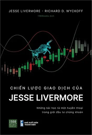 Chiến Lược Giao Dịch Của Jesse Livermore