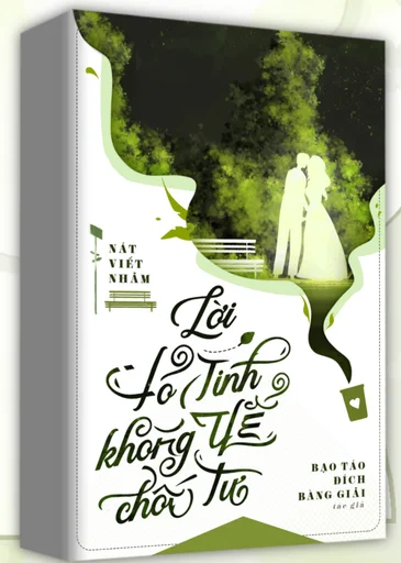 ​Lời Tỏ Tình Không Thể Chối Từ